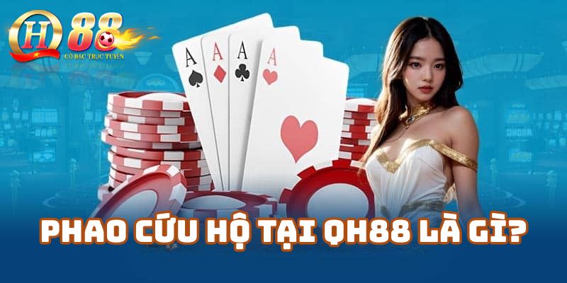 Khái niệm phao cứu hộ tại Qh88 là gì?
