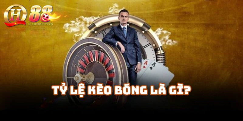 Tỷ lệ kèo bóng là gì? Tại sao người chơi cần hiểu rõ trước khi cược?